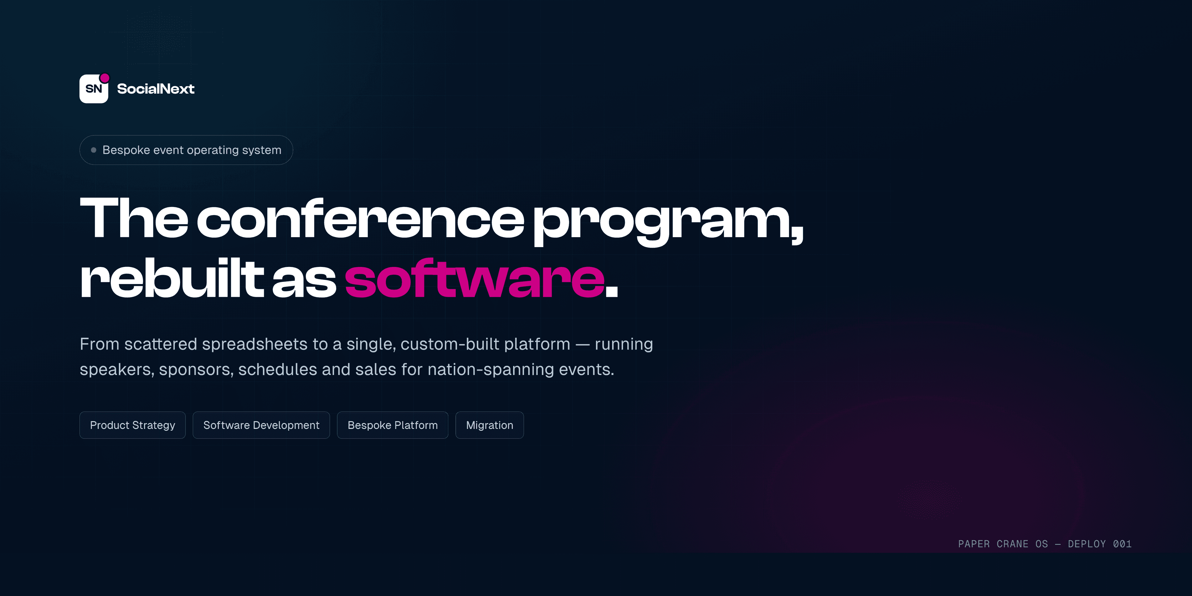 SocialNext - the conference program, rebuilt as software